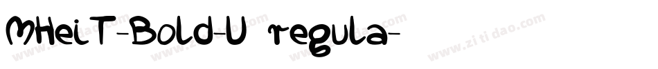 MHeiT-Bold-U regula字体转换